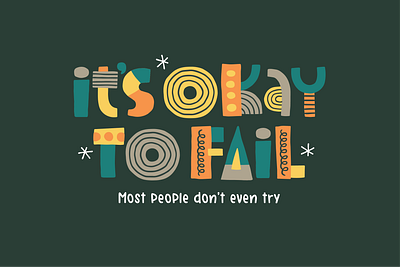 It's okay to fail colorful cute design font graphic design hand drawn handwriting type typography