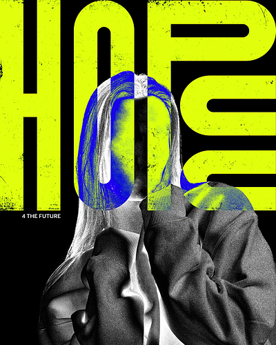 Poster - Hope 4 The Future design graphic design typography