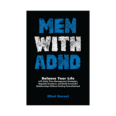 Men with ADHD book cover design animation book book cover design book design branding design e book design graphic design illustration motion graphics ui vector