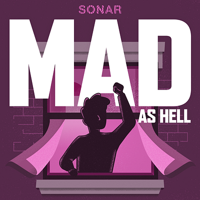 Mad As Hell album art identity illustration podcast