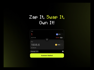ZapSwap | Zap it, Swap it, Own it! app blockchain branding connect wallet corporate application crypto cryptocurrency dashboard design eth illustration logo mobile app payment solana swap ui ux