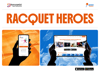 Racket Sports Scoring App & Web UI badminton creative sports app graphic design illustration innvonix mobile app development morden design motion graphics paddle tennis pickleball rackets games racquet heroes score count app scoring app sport squash table tennis tennis uiux design web development