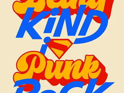 Being Kind is Punk Rock branding design faelpt illustration instagram kindness lettering punkrock type typedesign typography ui