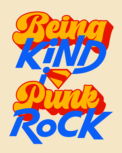 Being Kind is Punk Rock branding design faelpt illustration instagram kindness lettering punkrock type typedesign typography ui