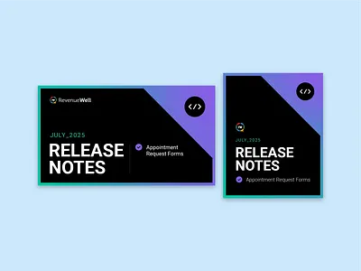 July Release Notes blog brand brand design branding dental software dental software marketing design graphic design layout design release notes social media sofware typography