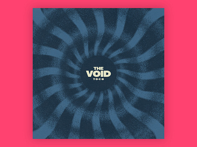 The Void - Single artwork album art branding design digital art digital illustration drawing graphic design illustration music poster art rock and roll