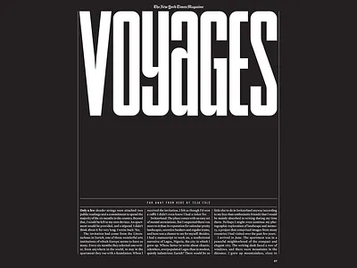 The New York Times: Voyages black and white bold bold typography brand branding branding design classic editorial design magazine layout sophisticated the new york times typo typography voyages