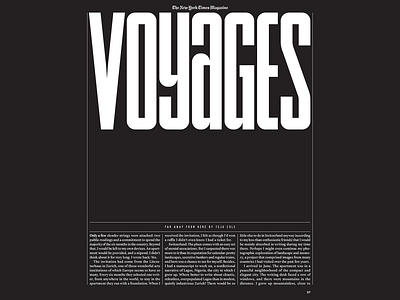 The New York Times: Voyages black and white bold bold typography brand branding branding design classic editorial design magazine layout sophisticated the new york times typo typography voyages