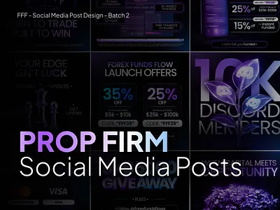 Social Media Posts for Prop Firm - Proprietary Trading Firm banner graphic design instagram post photoshop post design poster posts prop firm prop firm design prop firm post prop firm poster proprietary firm proprietary trading firm social media post