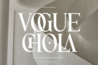 Vogue Chola alternates brand identity branding elegant elegant font font fonts graphic design ligatures logo logo design logo type logotype serif font stylish font type type design typeface typography vogue