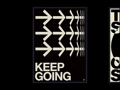 Keep Going Motivational Poster black and white bold bold typography clean composition design encouraging encouraging design graphic design keep ging modern motivation motivational motivational design poster poster design