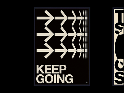 Keep Going Motivational Poster black and white bold bold typography clean composition design encouraging encouraging design graphic design keep ging modern motivation motivational motivational design poster poster design