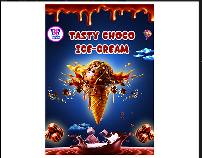 Chocolate Ice-Cream Poster Design 2d digital work banner design baskin robbins brand identity brand promotion branding ice cream poster mockups outdooradvertisements photoshop poster design visual identity