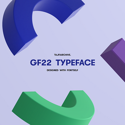 GF22 Typeface font fontself graphic design typo typographi vector