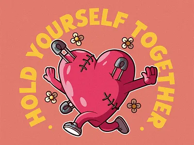 Hold Yourself Together! badge brand branding character colors design funny graphic illustration inspiration motivation shirt sticker vector