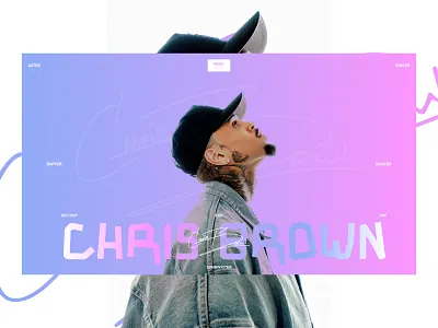 Hero Section - Chris Brown animated web concept artist portfolio web bold typography celebrity landing page creative website header fashion and music ui gradient ui hip hop web design interactive artist page minimal music interface modern music ui music branding design music industry website music website design musician personal site neon gradient ui pop star web layout singer website concept ui inspiration music visual storytelling web
