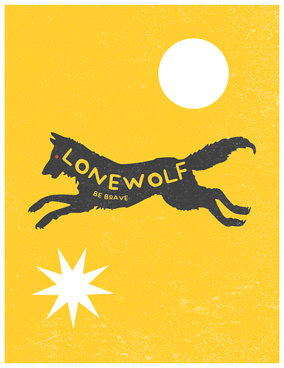 Lonewolf, Be Brave artwork black branding brave design digital art graphic design ill illustration illustrator logo lonewolf minimal ui vector wolf yello