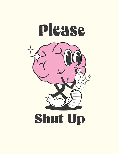 Please Shut Up 3d angry animation anxiety artwork brain branding depression design digital art graphic design illustration illustrator logo minimal motion graphics shut up ui vector