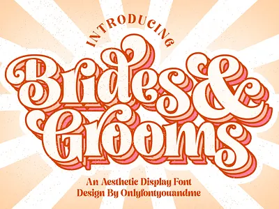 BRIDES AND GROOMS design font graphic design illustration logo typography