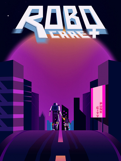 ROBO CARE fiction graphic design illustration poster design poster illustration punk city robot