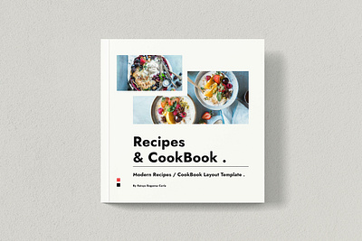 Cookbook / Recipes booklet branding clean recipe cookbook cookbook template design elegant recipes food brochure food catalog food magazine food menu graphic design menus modern cookbook portfolio print recipes simple recipe square recipe template
