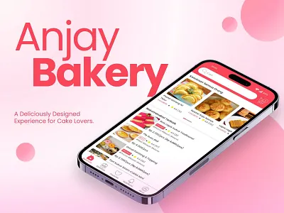 Anjay Bakery - Cake Ordering Mobile App | UI/UX Design bakery app cake ordering app design system mobile app ui user experience user interface ux