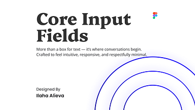 Core Input Fields adobe branding desigmers design design styles design system dribbble figjam figma graphic design input input set kit set styles ui ui kit ui ux ui ux design ux