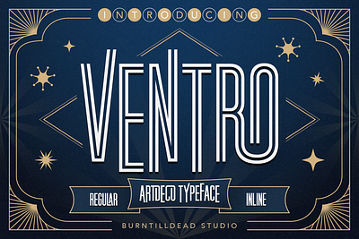 Ventro art deco art deco font art deco typeface branding classic font custom font editorial design font font design font style free font graphic design magazine layout poster font retro font type design typeface typography vintage font vintage modern font