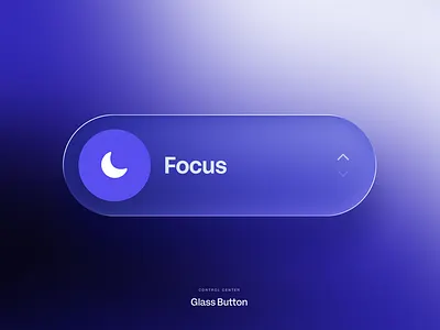 Apple Control Centre- Focus Button 2026 apple blue clean dropdown gradient hire ios modular new screen slider trend typography ui