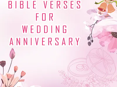 Bible Verses for Wedding Anniversary Wishes bibleversesforchristiancouples biblicalanniversarywishes blessedanniversarywishes religiousweddinganniversary