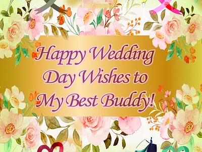 Happy Wedding Day Wishes for Coupled congratulationshappyweddingday happyweddingday marriagedaywishes weddingdaymessagse weddingdayquotes weddingdaywishes