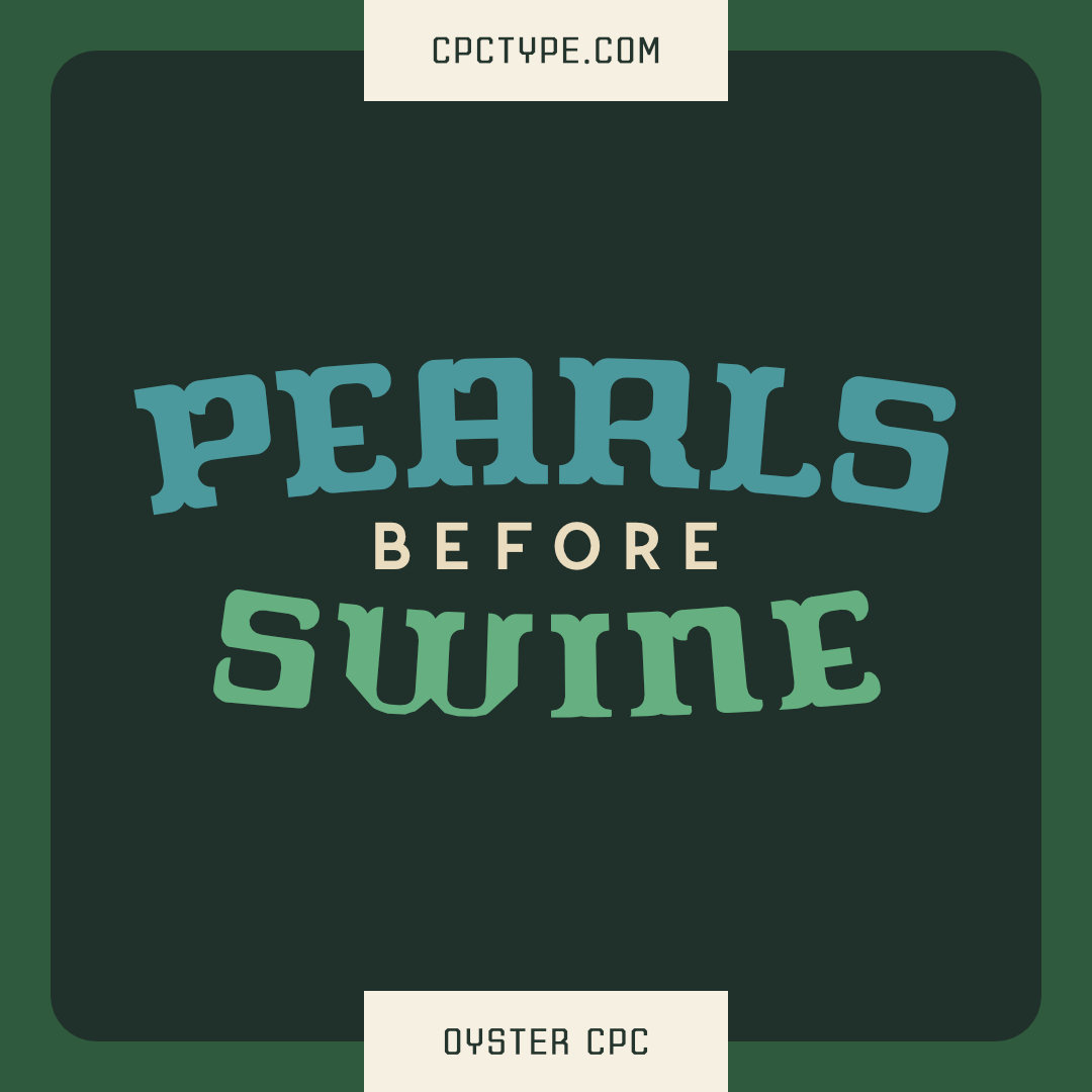 Oyster CPC - In Use font graphic design logo phrase type design