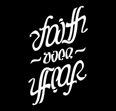 Faith Over Fear Ambigram ambigram design graphic design illustration lettering logo vector