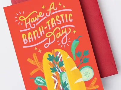 Have a Banh-tastic Day! art artwork digital art digital illustration greeting card design handlettering illustration surface design typography
