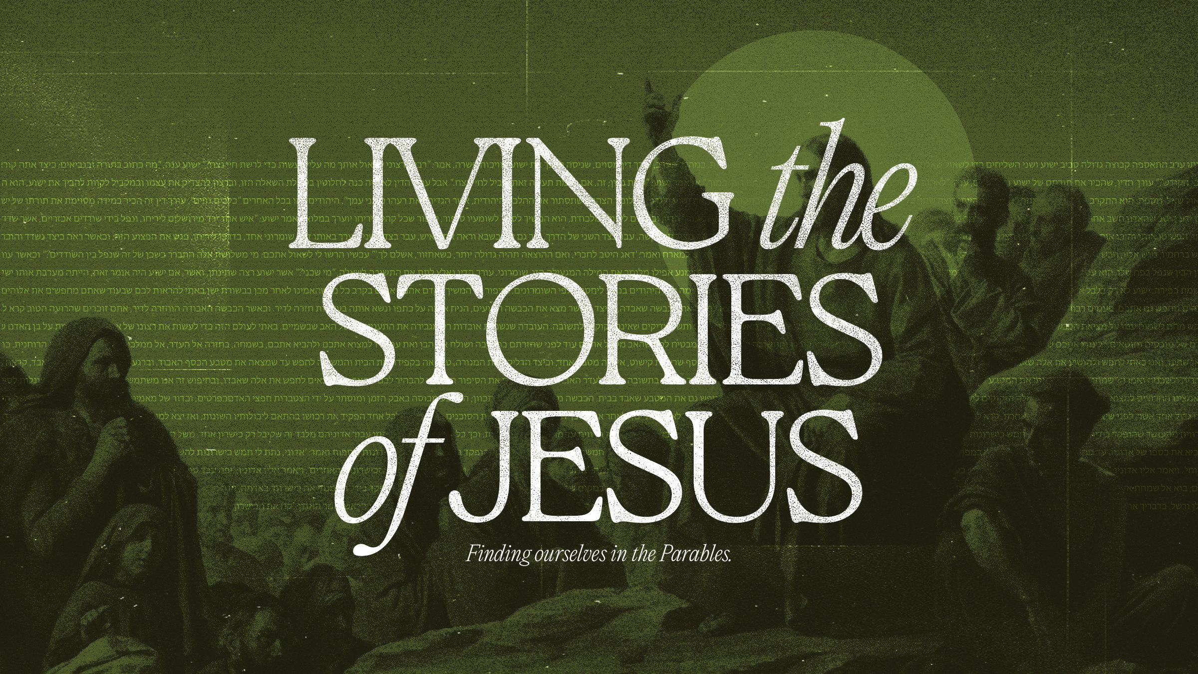 Example of Living the Stories of Jesus – Sermon Series