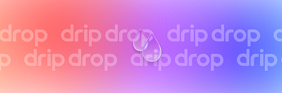 DripDrop Landing Page 3d branding motion graphics ui