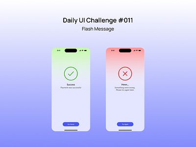 Flash Message | #DailyUI #011 dailyui design figma flash message mobile ui ux