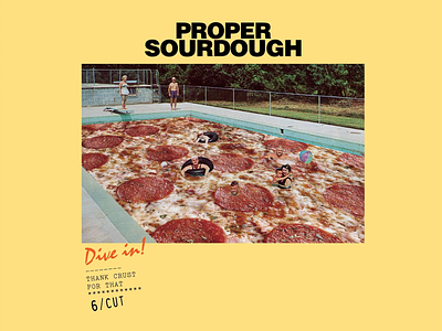 Proper Sourdough Funky Poster brand brand identity branding collage art creative design creative poster food brand food branding humorous pizza pizza party poster poster design retro retro design surrealism vintage layout yellow