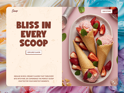 Scoop- Ice-Cream Landing Page UI/UX Design design figma food landing page ui design user centric user experience uxui