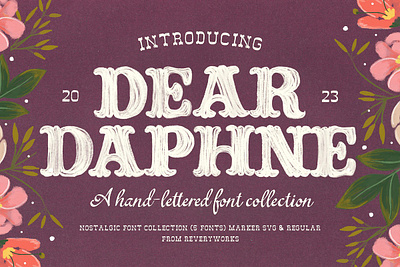 Dear Daphne Font Collection bold branding calligraphy font dear daphne font collection design font font collection modern nostalgic retro serif vintage vintage font western font