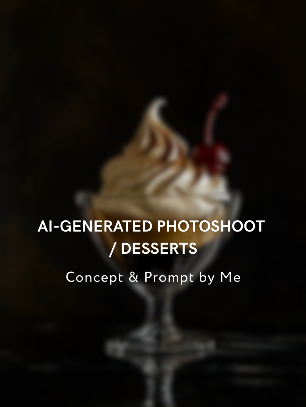 AI-generated photoshoot / desserts branding design graphic design poster