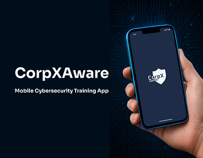 CorpXAware — Mobile Cybersecurity Training App app interface branding clean design corporate training cybersecurity education app elegant information security interactive learning learning platform mobile app design mobile ui modern ui security app ui design user centric design ux ux design uxui wcag