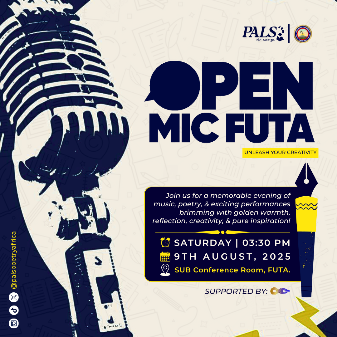 PALS - OPEN MIC FUTA SOCIAL MEDIA FLYERS advertising flyers graphic design media social