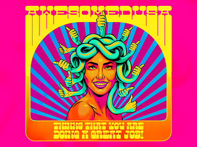 Awesomedusa design illustration medusa positive thinking poster psychedelic retro surrealism typography vector vintage
