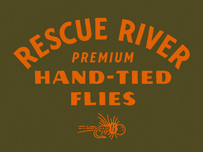 Rescue River Merch apparel badge fishing flies fly fish fly fishing hand tied flies hat lockup lure merch outdoors premium quality river shirt