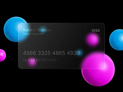Glassmorphism in user interfaces (credit card) 2d 3d credit card design designer effect figma glass glass morphism graphic design ui ui design ui ux user interface ux ux research web web design