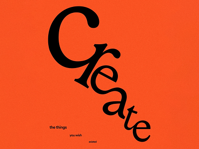 "Create" Typographic Poster art poster create creative creative poster design dynamic dynamic poster graphic design insparational inspirational inspire motivational piece poster poster design red typographic poster