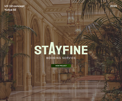 StayFine | Hotel Landing Page UX/UI Design | Booking Service booking service figma hierarchy hotel landing sticky typography ui user jorney ux web design