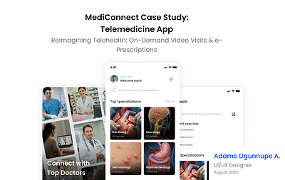 MediConnect: A HIPAA-Compliant Telemedicine App - Case Study app appointment design doctor figma health healthcare landing page medical patient telehealth telemedicine ui ux website