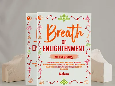 Breath of Enlightenment authorbranding bookcover bookcoverthatconverts bookcoverthatsells design designthatsells digitalbookcover ebookcoverdesign ebookdesign ebookmarketing kindlebookcover lifecoachauthor motivationalbookdesign myste mysterywriters nonfictionbookcover personaldevelopmentbooks selfhelpbookcover selfimprovementbooks whodunitcoverart